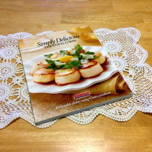 Recipes, Cookbook 2012 1st edition Simply Delicious The Cosco Way